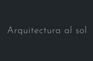 Arquitectura al Sol