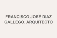 Francisco José Diaz Gallego. Arquitecto