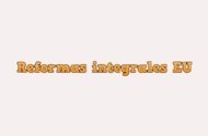 Reformas Integrales EU