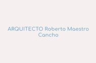 Arquitecto Roberto Maestro Cancho