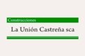 Construcciones La Unión Castreña SCA