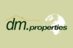 DM PROPERTIES