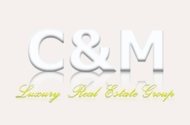 C&M LUXURY REAL ESTATE GROUP