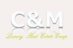 C&M LUXURY REAL ESTATE GROUP